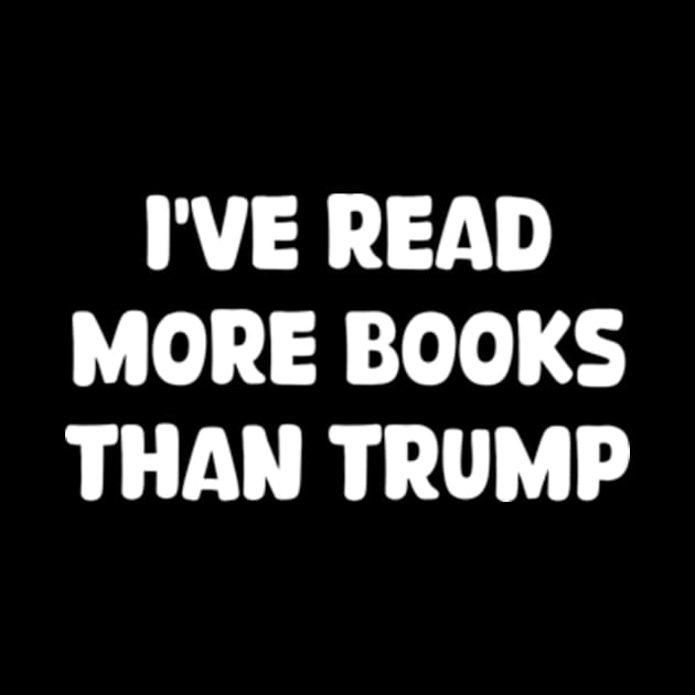 i've read more books than trump by style flourish