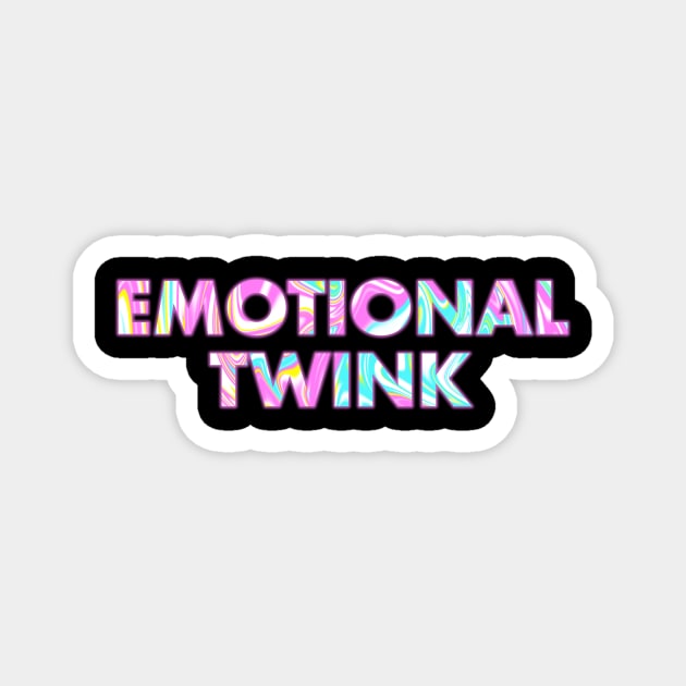 EMOTIONAL TWINK Magnet by SquareClub