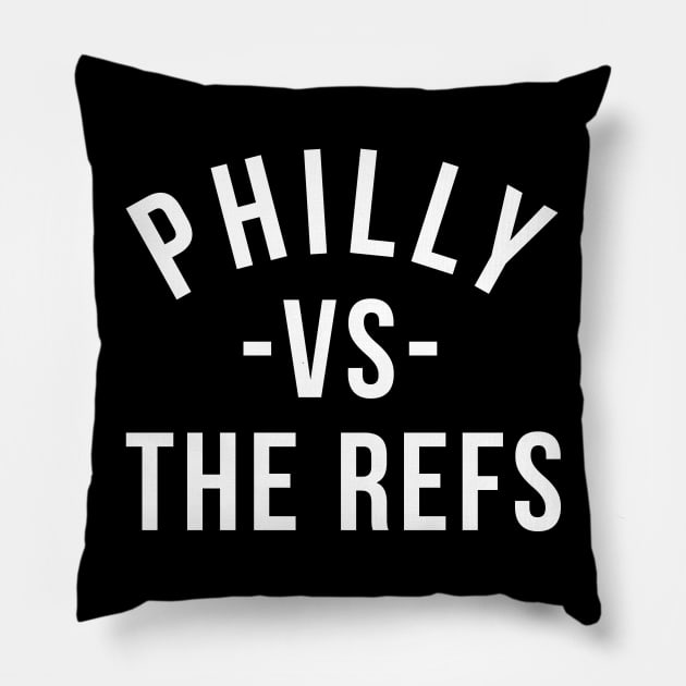 Philly -VS- The Refs Pillow by KFig21