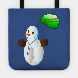 Eat Healthy Stay Healthy ! Tote