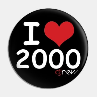 I Love 2000 Pin