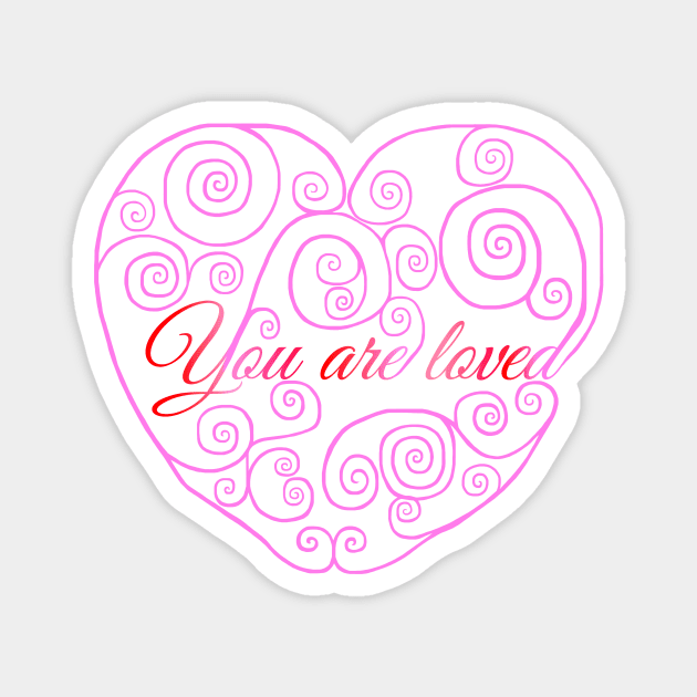 You are Loved Pink Heart Magnet by Art by Deborah Camp