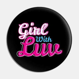 Girl With Luv Pin