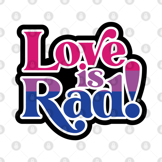 Love is Rad! by Rad Love