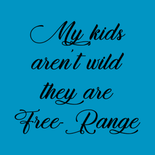 Free Range Kids T-Shirt