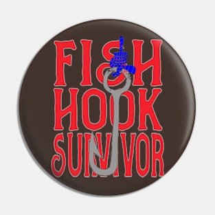 Fish Hook Survivor Pin