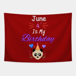 June 4 st is my birthday Tapestry