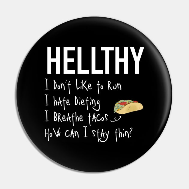 Hellthy / Hellthy Pin by nathalieaynie