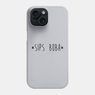 Sips Boba Phone Case