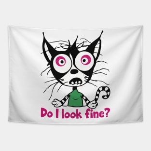 Do I look fine? Tapestry