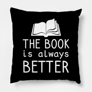 The Book Is Always Better Pillow