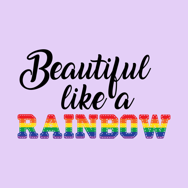 Beautiful Quotes Rainbow by Creative Has