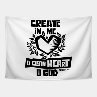 Bible art. Create in me a clean heart o God. Tapestry