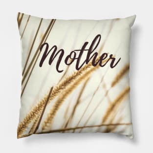 Mother Pillow