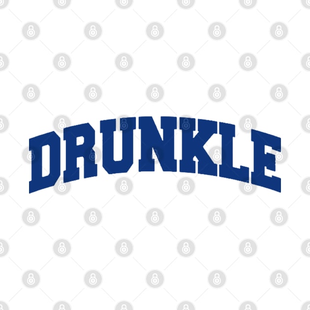 Drunkle by Drawings Star