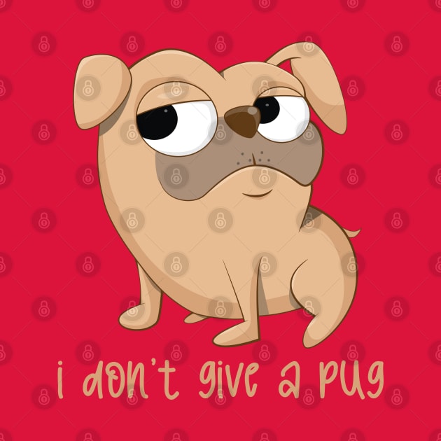 i don't give a pug by sj_arts