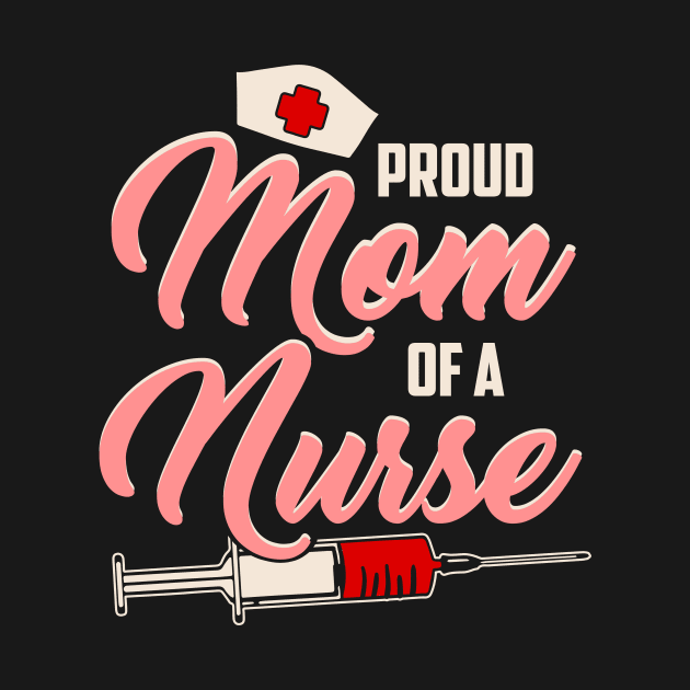 Proud mom of a nurse by captainmood