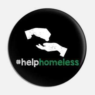 Help Homeless And Sport Humanism Give Your Charity Pin