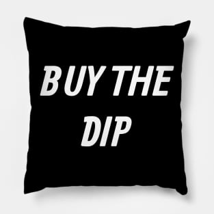 Buy the Dip, Warren Buffett, Finance, Meme, Forex, Stock Market, Stock Trader Pillow