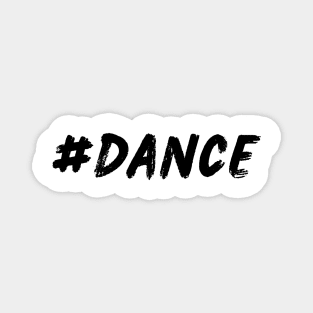 #DANCE Magnet