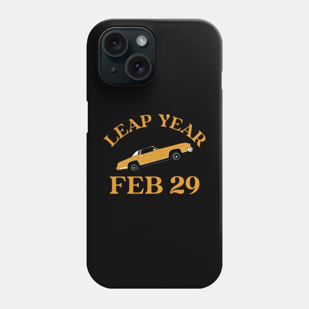 Leap Year Feb 29 Car Lowrider Cars Leap Year Day February 29 Leap Day Car Show Birthday Phone Case by Carantined Chao$