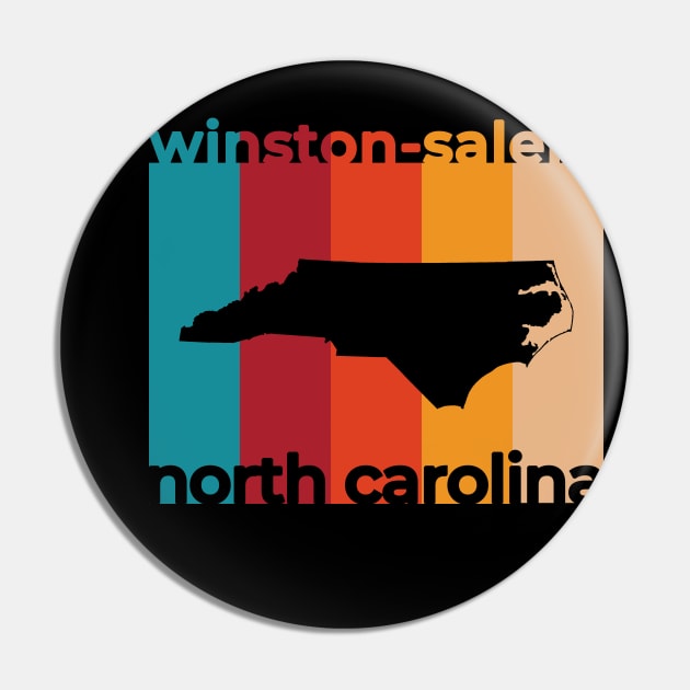 Winston Salem North Carolina Retro Pin by easytees