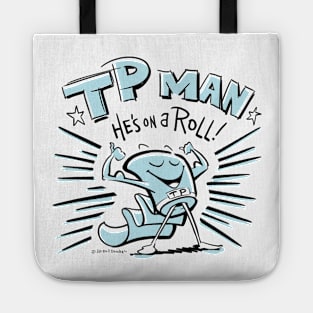 TP Man - He's on a Roll! Tote