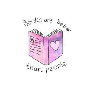 Books are better than people T-Shirt