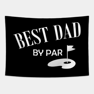 Golf Dad - Best Dad By Par Tapestry