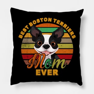 Best Boston Terriers Mom Ever Pillow