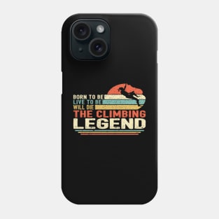 Climbing Legend Phone Case