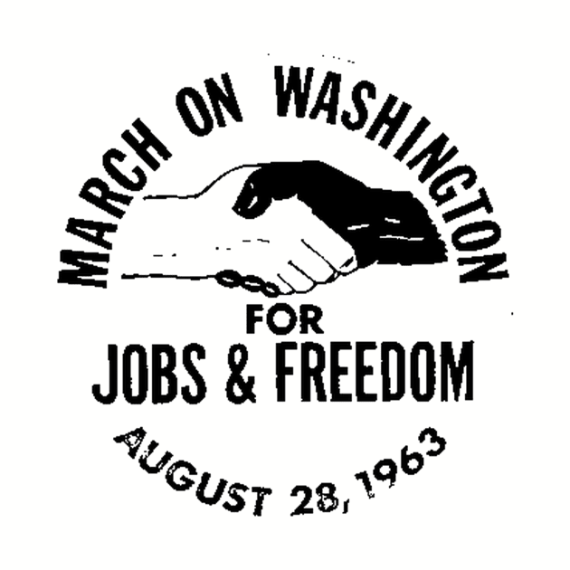 The March on Washington for Jobs and Freedom by truthtopower