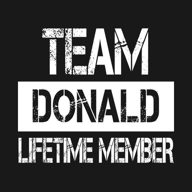 Donald Name - Team Donald Lifetime Member by SaundersKini