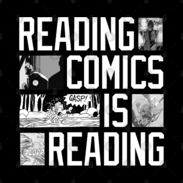 Reading Comics Is Reading - Comics - Phone Case