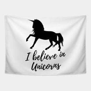 I Believe In Unicorns Tapestry