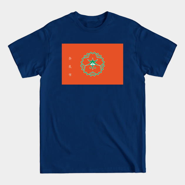 Disover Flag of Nara, Nara (Japan) - Flag - T-Shirt