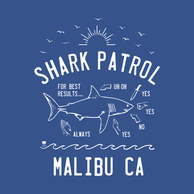 Beach Shark Patrol - Malibu CA - White by SmokyKitten