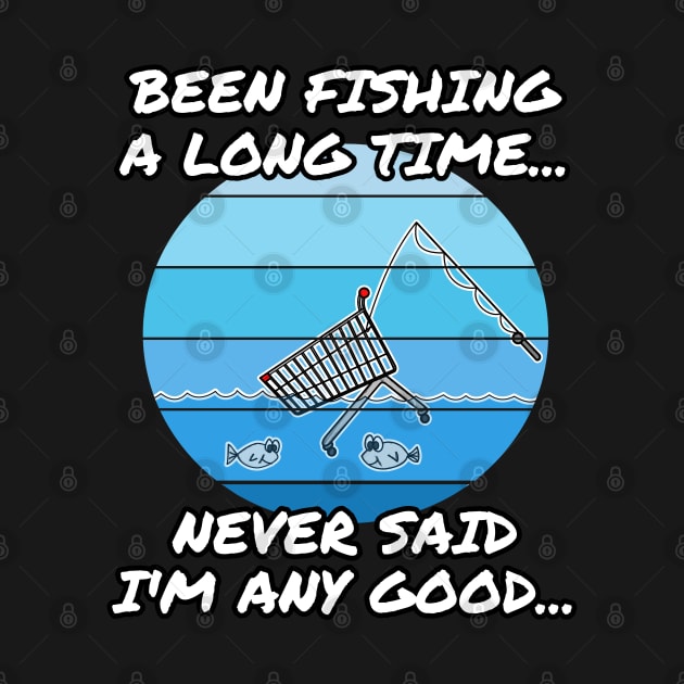 Fishing Funny Father's Day 2022 by doodlerob