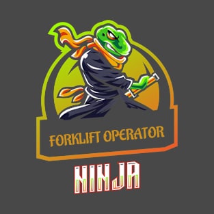 Forklift Operator Ninja T-Shirt