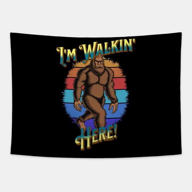 Bigfoot I'm Walkin' Here! Tapestry by RockReflections