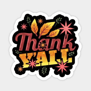 Thank Y'ALL Thank You All Leaves Logo Thanksgiving Magnet