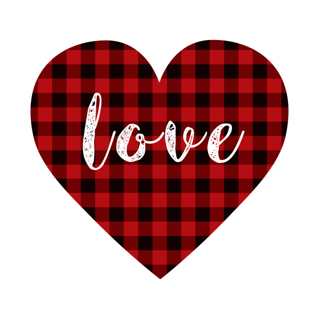 Buffalo plaid heart love Shirt - Valentine’s Day Gifts - Buffalo Plaid