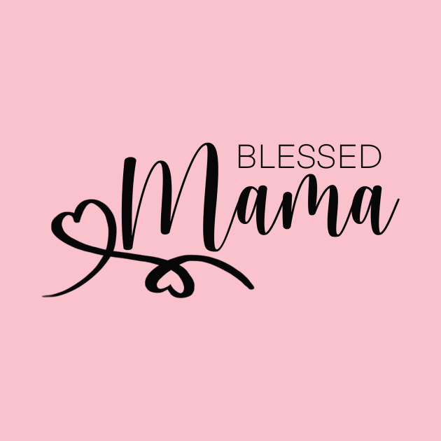 Blessed Mama by Edeel Design