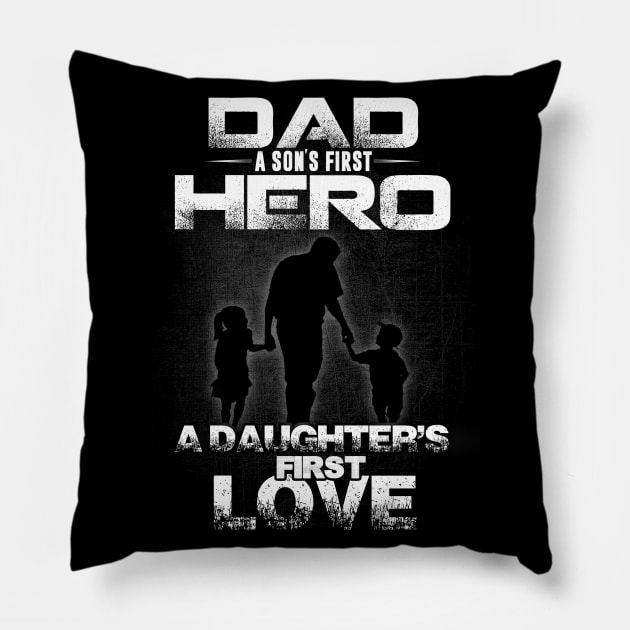 Dad Hero and First Love Pillow by Dojaja