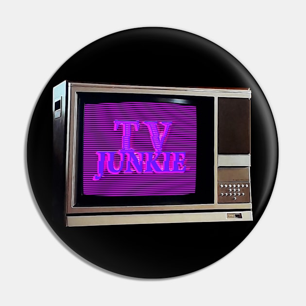 TV JUNKIE #2 Pin by RickTurner