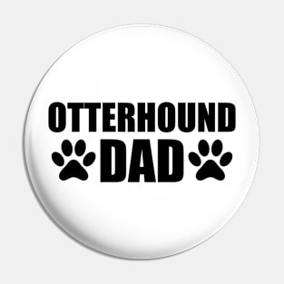 Otterhound Dad Pin