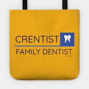 The Office - Crentist Family Dentist Tote