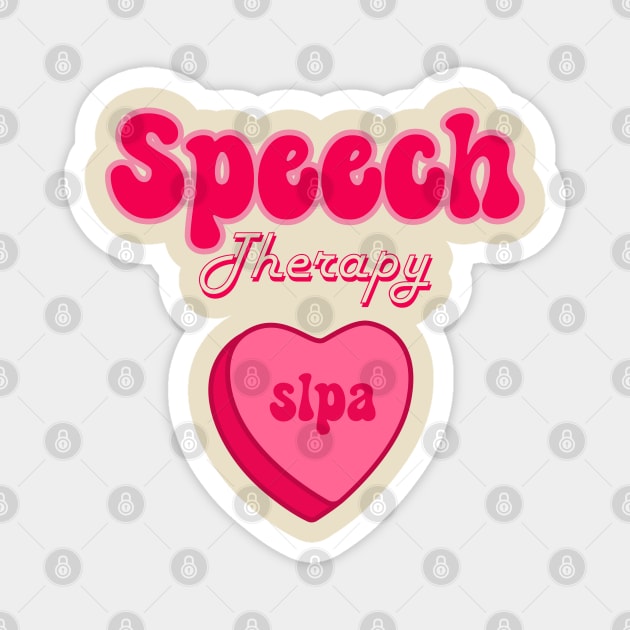 Valentine speech therapy, speech language pathology, slpa, speech therapist Magnet by Daisy Blue Designs