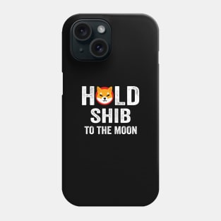 Shiba Inu token crypto, Shib Inu Hodler Coin Cryptocurrency Trader Phone Case