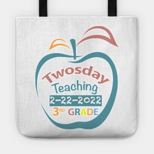 Twosday Teaching Third grade teacher 2 February 2022 teacher gift Tote